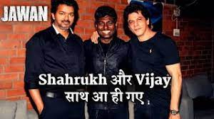 Fans speculate that Thalapathy is to appear in Jawan in a cameo appearance by Shah Rukh Khan and Atlee